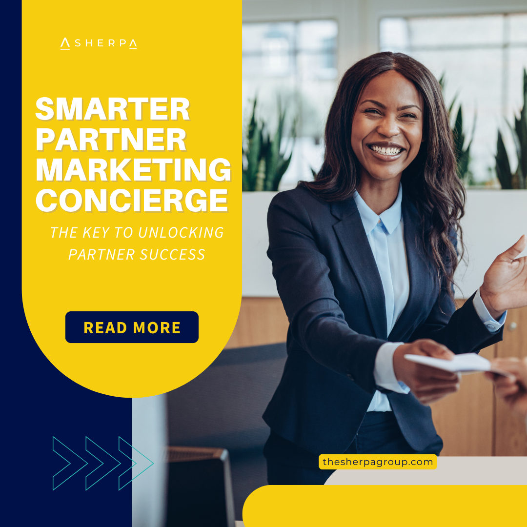 Smarter Partner Marketing Concierge: The Key to Unlocking Partner Success