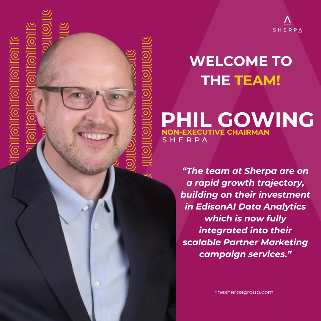 The Sherpa Group Welcomes Phil Gowing as Non-Executive Chairman